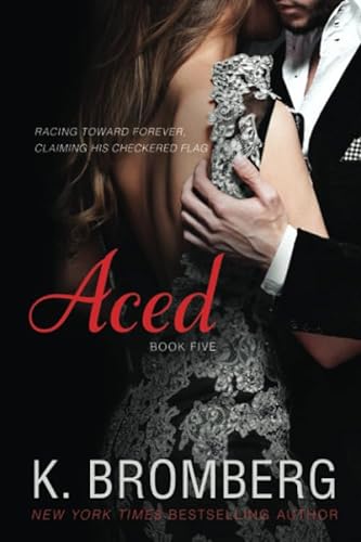 Aced (The Driven Series) von JKB Publishing